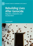 Linda Asquith - Rebuilding Lives After Genocide