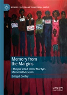 Bridget Conley - Memory from the Margins