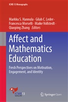 Gila C Leder, Gilah C Leder, Markku S. Hannula, Gilah C. Leder, Francesca Morselli, Francesca Morselli et al... - Affect and Mathematics Education