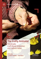 Carolin Ruddell, Caroline Ruddell, Ward, Ward, Paul Ward - The Crafty Animator