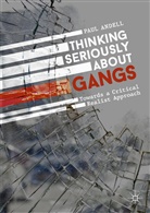 Paul Andell - Thinking Seriously About Gangs
