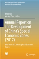Yita Tao, Yitao Tao, Yuan, Yuan, Yiming Yuan - Annual Report on The Development of China's Special Economic Zones (2017)