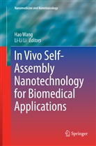 LI, Li, Li-Li Li, Ha Wang, Hao Wang - In Vivo Self-Assembly Nanotechnology for Biomedical Applications