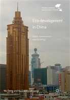 Ali Cheshmehzangi, W Deng, Wu Deng - Eco-development in China