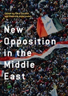 Akbarzadeh, Akbarzadeh, Shahram Akbarzadeh, Dar Conduit, Dara Conduit - New Opposition in the Middle East