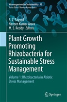Naveen Kumar Arora, Navee Kumar Arora, Naveen Kumar Arora, M. S. Reddy, M.S Reddy, M.S. Reddy... - Plant Growth Promoting Rhizobacteria for Sustainable Stress Management