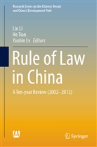 Lin Li, Yanbin Lv, H Tian, He Tian - Rule of Law in China