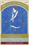Moray Dalton - The Body in the Road