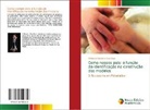 Edilberto Clairefont Dias Maia - Como nossos pais: a função da identificação na construção dos modelos