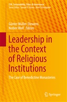 Günte Müller-Stewens, Günter Müller-Stewens, Wolf, Wolf, Notker Wolf - Leadership in the Context of Religious Institutions