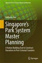 Raffaella Sini - Singapore's Park System Master Planning