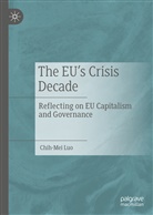 Chih-Mei Luo - The EU's Crisis Decade