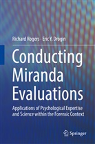 Eric Y Drogin, Eric Y. Drogin, Richar Rogers, Richard Rogers - Conducting Miranda Evaluations