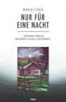 Markus Steiner, Markus Steiner, Markus Steiner - Nur für eine Nacht