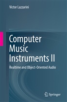 Victor Lazzarini - Computer Music Instruments II