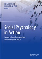 L W Vliek, L W Vliek, Ka Sassenberg, Kai Sassenberg, Michael L. W. Vliek, Michael L.W. Vliek - Social Psychology in Action