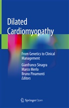 Marc Merlo, Marco Merlo, Bruno Pinamonti, Gianfranco Sinagra - Dilated Cardiomyopathy