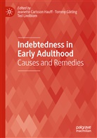 Tomm Gärling, Tommy Gärling, Jeanette Hauff, Jeanette Carlsson Hauff, Ted Lindblom - Indebtedness in Early Adulthood