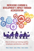 William Rothwell, William J Rothwell, William J. Rothwell, Sandra Williams, Sandra L Williams, Sandra L. Williams... - Increasing Learning & Development's Impact through Accreditation