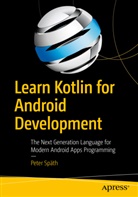 Peter Späth - Learn Kotlin for Android Development