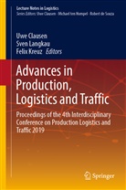 Uwe Clausen, Felix Kreuz, Sve Langkau, Sven Langkau - Advances in Production, Logistics and Traffic