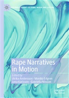 Ulrika Andersson, Monik Edgren, Monika Edgren, Lena Karlsson, Lena Karlsson et al, Gabriella Nilsson - Rape Narratives in Motion