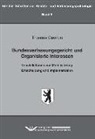 Thomas Gawron - Bundesverfassungsgericht und Organisierte Interessen