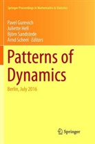 Pavel Gurevich, Juliett Hell, Juliette Hell, Björn Sandstede, Björn Sandstede et al, Arnd Scheel - Patterns of Dynamics
