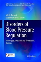 Adel E. Berbari, Ade E Berbari, Adel E Berbari, Mancia, Mancia, Giuseppe Mancia - Disorders of Blood Pressure Regulation