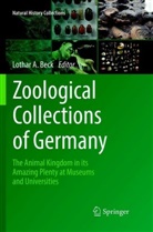 Lotha A Beck, Lothar A Beck, Lothar A. Beck - Zoological Collections of Germany