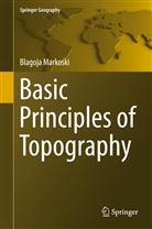 Blagoja Markoski - Basic Principles of Topography