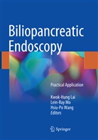 Kwok-Hung Lai, Lein-Ra Mo, Lein-Ray Mo, Hsiu-Po Wang - Biliopancreatic Endoscopy
