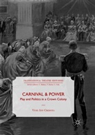 Vicki Ann Cremona - Carnival and Power