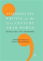 Abouabdelkader, Abouabdelkader, Hassan Abouabdelkader, Abdelhami Ahmed, Abdelhamid Ahmed - Assessing EFL Writing in the 21st Century Arab World