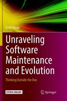 Ervin Varga - Unraveling Software Maintenance and Evolution