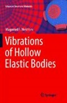 Magomed F Mekhtiev, Magomed F. Mekhtiev - Vibrations of Hollow Elastic Bodies