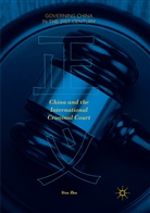 Dan Zhu - China and the International Criminal Court