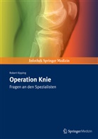Robert Kipping - Operation Knie