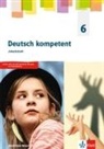 Melani Dutzi, Melanie Dutzi, Andrea Höffle, Andreas Höffle, Elisabet Schuchart - deutsch.kompetent, Ausgabe Gymnasium Nordrhein-Westfalen G9 ab 2019: Deutsch kompetent 6. Ausgabe Nordrhein-Westfalen Gymnasium (G9)