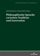 Hommen, Hommen, David Hommen, Denni Sölch, Dennis Sölch - Philosophische Sprache zwischen Tradition und Innovation