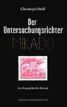 Christoph Hohl - Der Untersuchungsrichter
