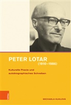 Michael Haderer, Michaela Kuklová - Peter Lotar (1910-1986)