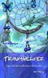 Regina Berger, Silke Berke, Franka Billen, Gisela Böcker, Kai Braddick, Maria Brendle... - Traumhelfer