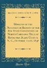 Bap State Convention of North-Carolina, Bap. State Convention of North-Carolina - Minutes of the Nineteenth Session of the Bap. State Convention of North-Carolina, Held at Rockford, Surry County, N. C., October 12-16, 1848 (Classic Reprint)