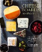 Thalassa Skinner, Skinner Thalassa - Cheese Boards to Share