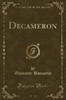 Giovanni Boccaccio - Decameron (Classic Reprint)