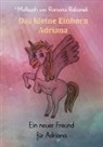 Ramona Rabanek - Das kleine Einhorn Adriana