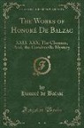 Honoré de Balzac, Honore de Balzac - The Works of Honoré De Balzac
