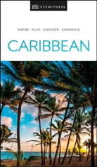 DK Eyewitness, DK Travel, DK Eyewitness - Caribbean