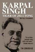 Tim Donoghue, Marshall Cavendish - Karpal Singh: Tiger of Jelutong The Full Biography